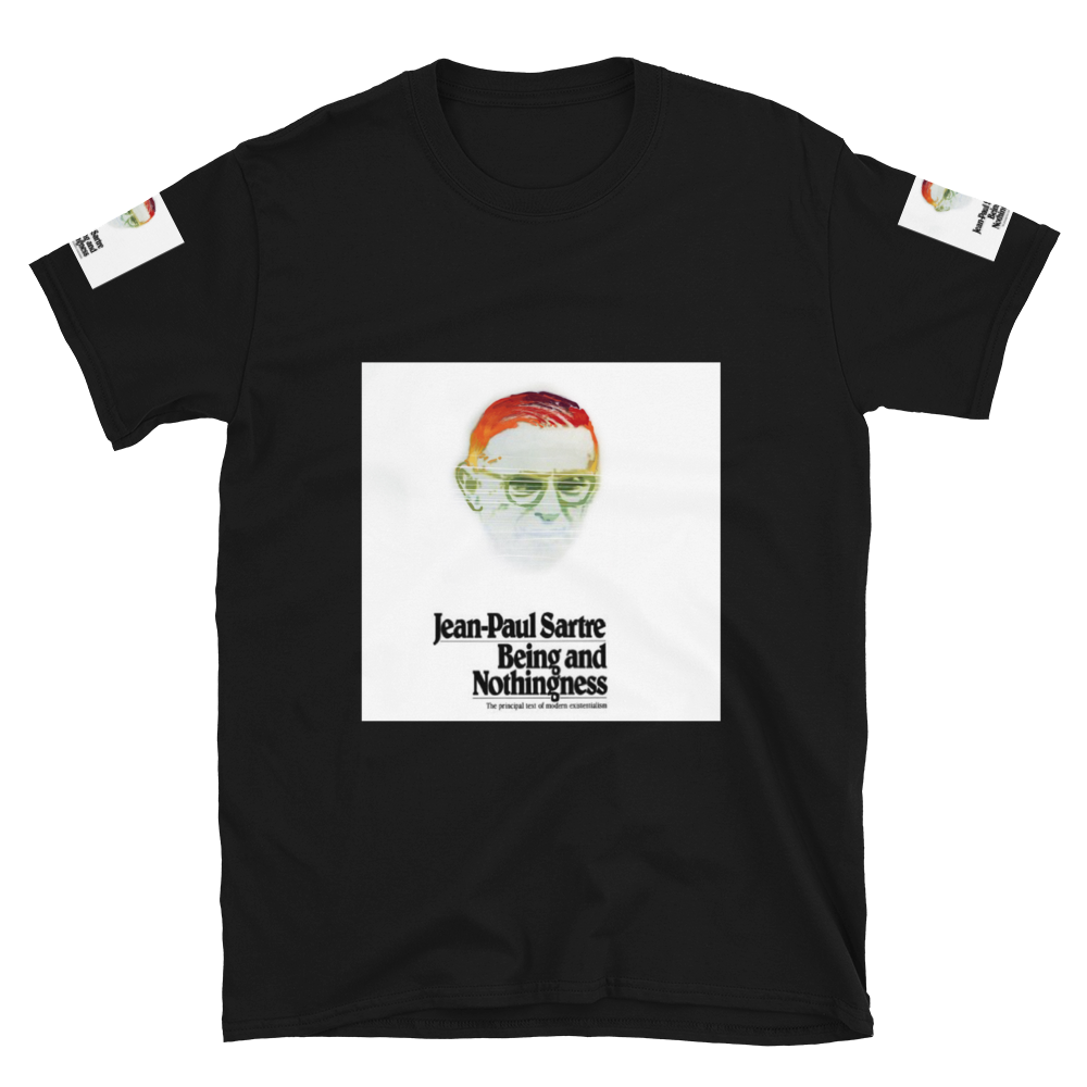 Being & Nothingness, Existentialism: Sartre T-Shirt - Pickled Ink Clothing