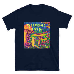 Psychedelic WELCOME BACK Trippy T-Shirt