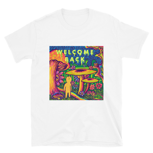 Psychedelic WELCOME BACK Trippy T-Shirt